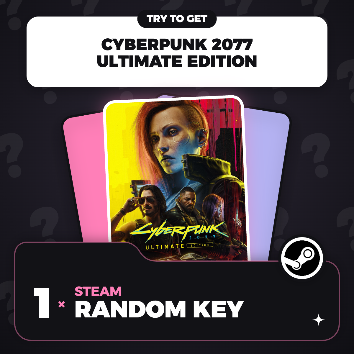 Try to Get Cyberpunk 2077: Ultimate Edition - Random 1 Key (PC) - Steam Key - GLOBAL ✦ Seller: Ghost